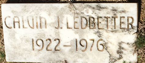 Calvin J Ledbetter Find A Grave Memorial