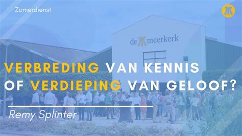 De Meerkerk Juli Remy Splinter Verbreding Van Kennis Of