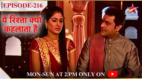 Yeh Rishta Kya Kehlata Hai Season 1 Episode 216 Kya Akshara Apne