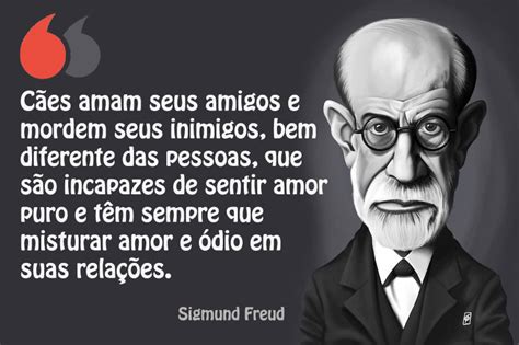 Sigmund Freud Frases E Cita Es