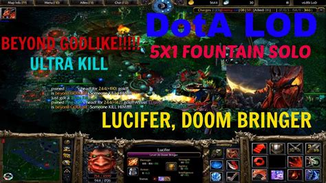 Dota Lod Lucifer Beyond Godlike Ultrakill Youtube