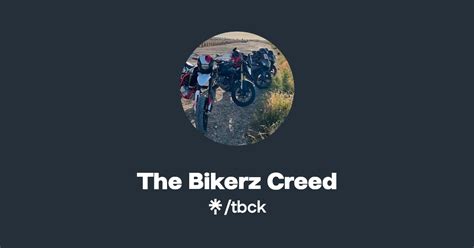 The Bikerz Creed Instagram Facebook TikTok Linktree