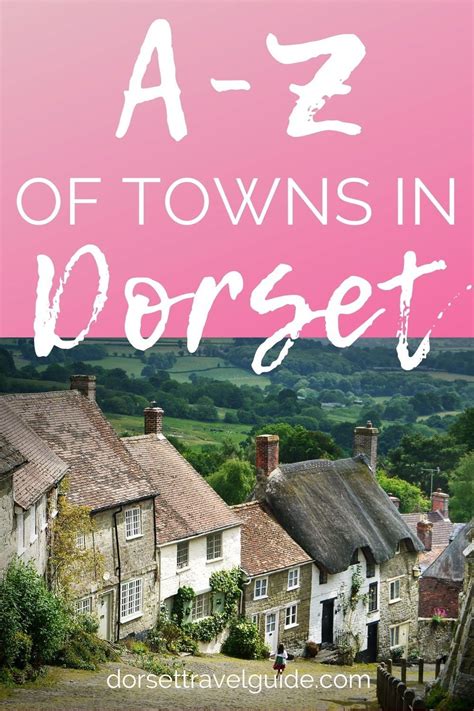 Dorset Towns Towns You Need To Visit In Dorset Europe Travel