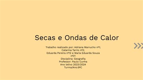 Secas E Ondas De Calor By Adriana Marrucho Silva On Prezi