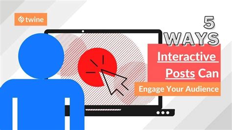 5 Quick Ways To Engage Your Audience With Interactive Posts