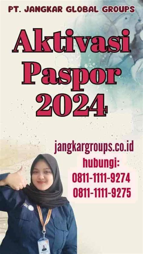 Aktivasi Paspor 2024 Jangkar Global Groups