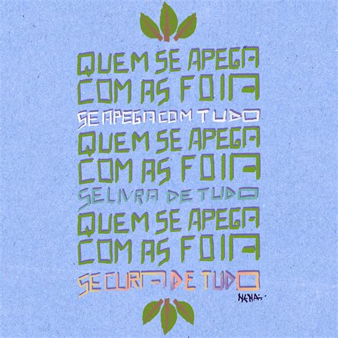 Quem Se Apega As Folhas Tipografia Vernacular Behance