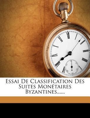 Essai De Classification Des Suites Mon Taires Byzantines