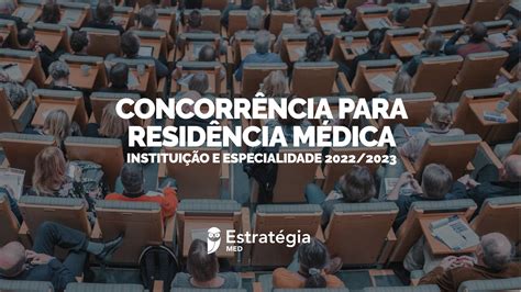 Concorrência Para Residência Médica 2023 Veja Qual Foi A Relação