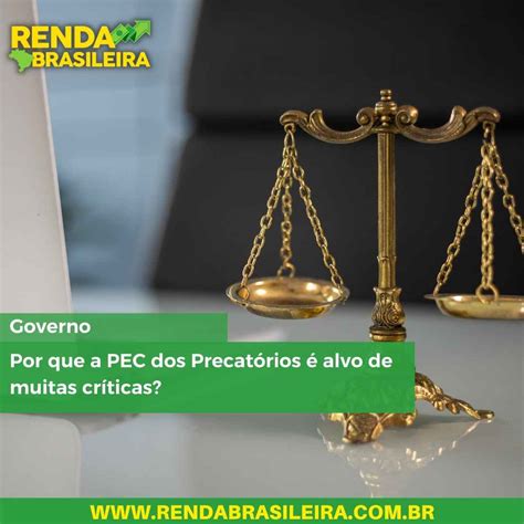 Por Que A PEC Dos Precatórios é Alvo De Muitas Críticas