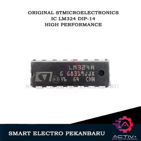 Jual ORIGINAL IC LM324 DIP 14 TEXAS INSTRUMENT STMICROELECTRONICS LM