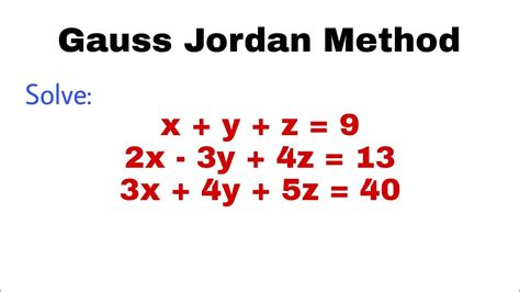 14 Gauss Jordan Method Problem1 Complete Concept Youtube