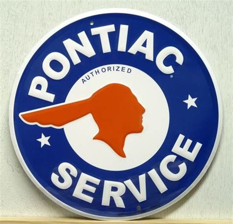 Pontiac Service Sign Old Time Signs