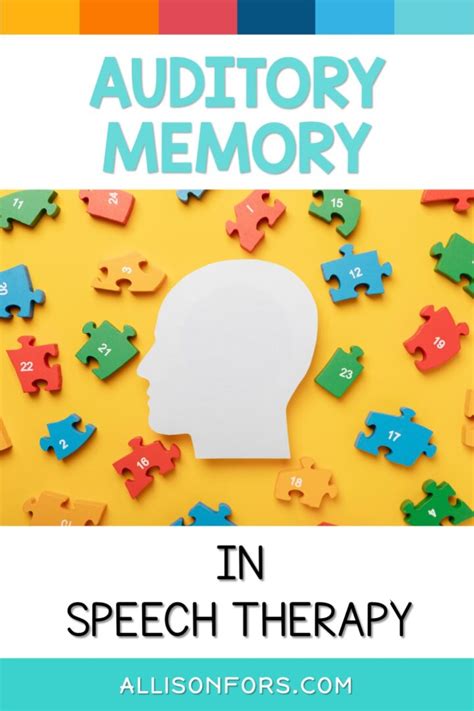 Auditory Memory and Processing in Speech Therapy | Allison Fors, Inc.