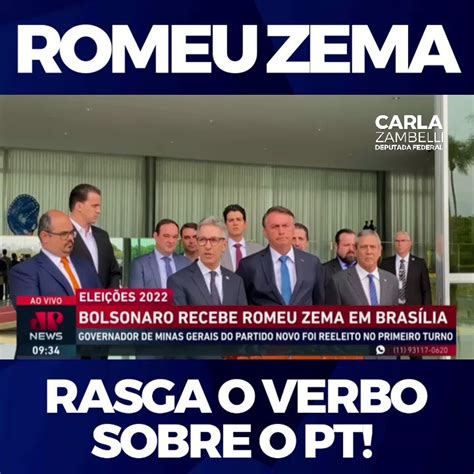 Carla Zambelli 2210 on Twitter AGORA É OFICIAL RomeuZema declara