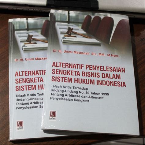 Jual Buku Alternatif Penyelesaian Sengketa Bisnis Dalam Sistem Hukum