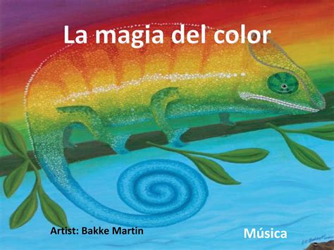 La Magia Del Color Cmp Ppt