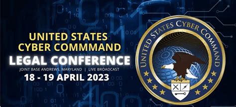 The 2023 Uscybercom Legal Conference A Recap With Videos Lawfire