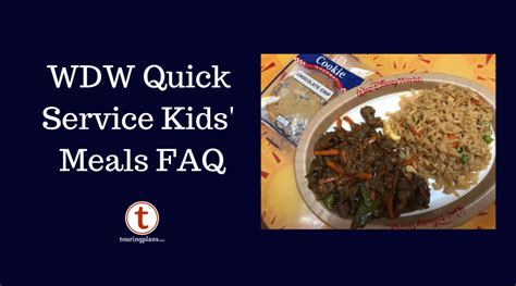 Disney World Quick Service Kids Meals Faq Blog