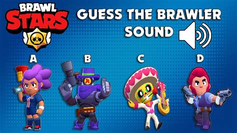 Guess The Brawler Sound Brawl Stars Quiz 1 Updated May 2020