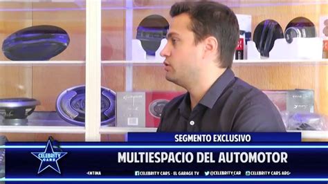 Multiespacio Celebrity Cars El Garage Tv Youtube