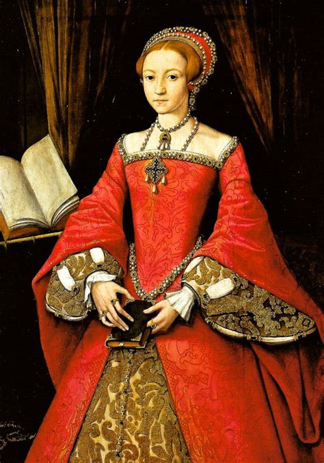 Elizabeth I When Princess 1546 Queens Royal Art Collection London