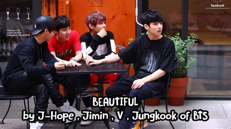 [mp3 Dl] Beautiful By J Hope Jimin V Jungkook Of Bts Youtube