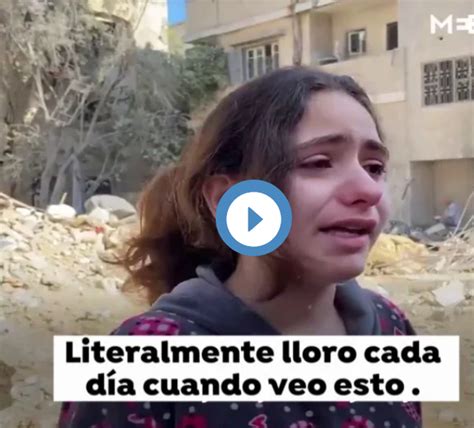 El Desgarrador Testimonio De Una Ni A Palestina De A Os Qu Hemos