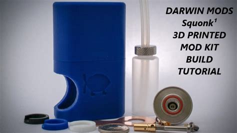 Darwin Mods Squonk¹ 18650 Mechanical 3d Printed Mod Kit Build Youtube