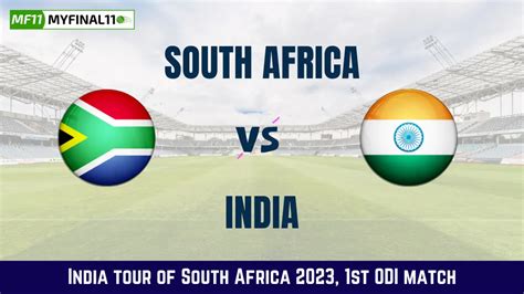 SA Vs IND Dream11 Prediction In Depth Analysis Venue Stats And