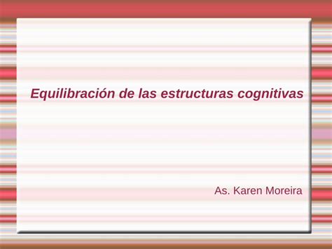 Pdf Equilibraci N De Las Estructuras Cognitivas Piaget