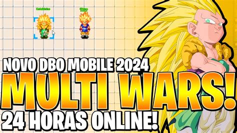 Dbo Multi Wars Novo Tibia De Dragon Ball Mobile E Pc Horas