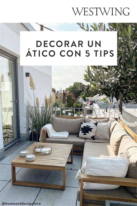 C Mo Decorar La Terraza De Un Tico Westwing Muebles De Exterior