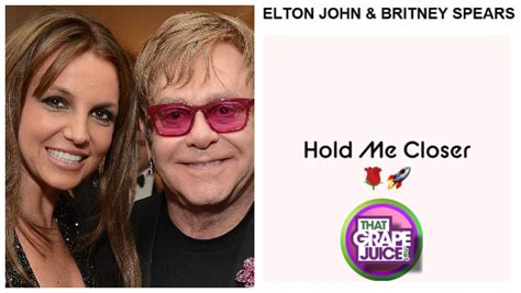 Elton John Britney Spears Hold Me Closer Pacing To Hot Top