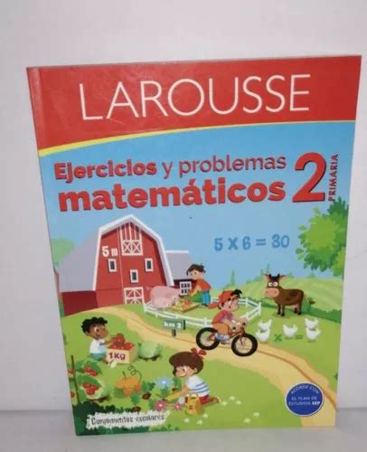 Ejercicios Y Problemas Matem Ticos Larousse Meses Sin Inter S