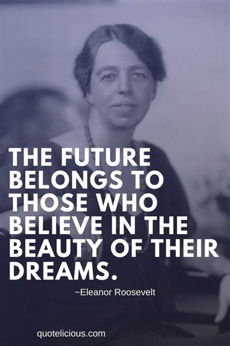 100 [great] Eleanor Roosevelt Quotes And Sayings With Images