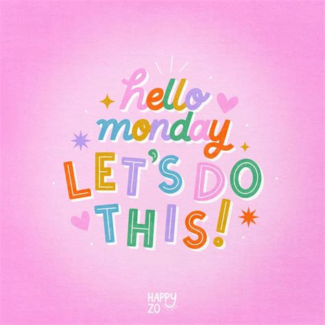 Hello Monday Lets Do This Digital Lettering Quote Happy Monday