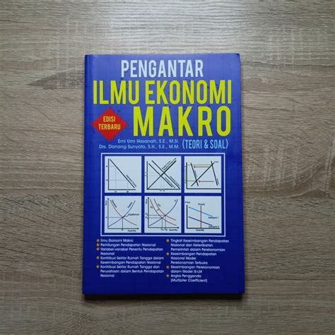 Jual Buku Referensi Pengantar Ilmu Ekonomi Makro Teori And Soal Edisi Terbaru Di Lapak Hanya