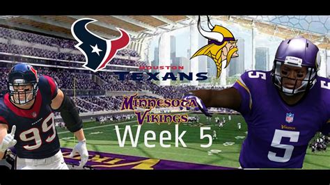 Madden 17 Franchise Mode Week 5 Houston Texans At Minnosota Vikings