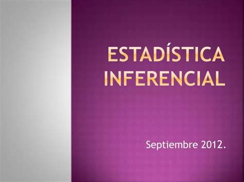 Ppt EstadÍstica Inferencial Powerpoint Presentation Free Download Id3169736