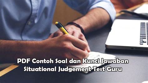 Pdf Contoh Soal Dan Kunci Jawaban Situational Judgement Test Guru Uji