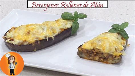 Berenjenas Rellenas De Atún Receta De Cocina En Familia Youtube