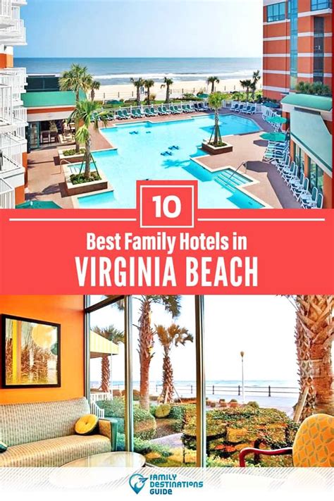 10 Best Hotels In Virginia Beach For Families — That All Ages Love