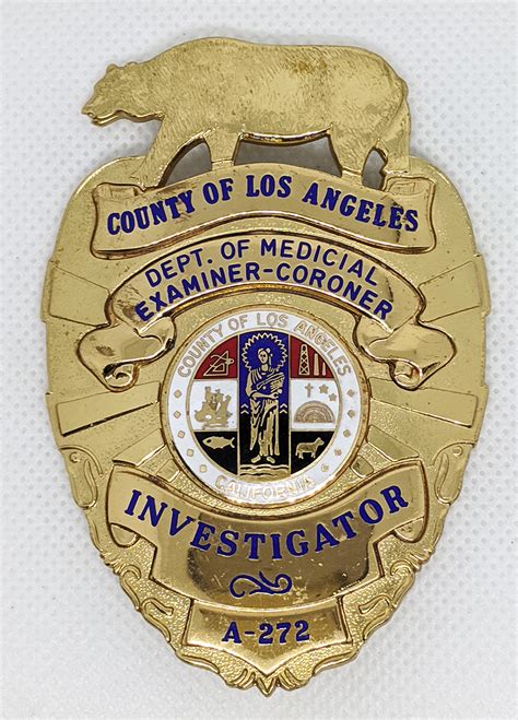 1980's - 90's Los Angeles Co Investigator Badge. Dept. of Medicial Ex ...