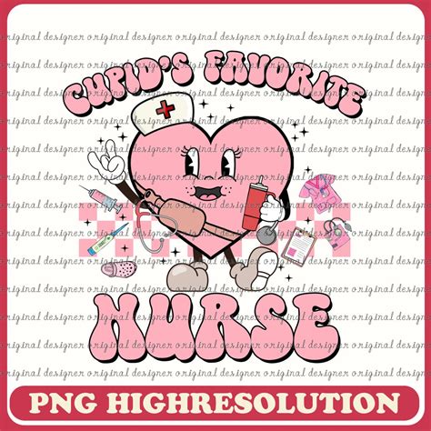 Cupid S Favorite Nurse Png For Sublimation Happy Valentine S Day