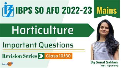 IBPS AFO Mains 2022 23 I Most Important Questions Of Horticulture By