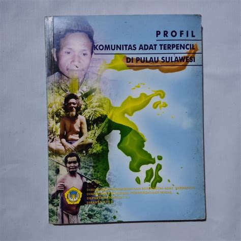 Jual Buku Profil Komunitas Adat Terpencil Di Pulau Sulawesi Shopee