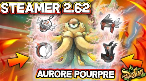 PANOPLIE DE L AURORE POURPRE 2 62 STEAMER DOFUS YouTube