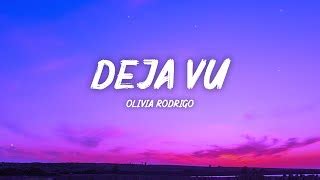 Olivia Rodrigo - Deja Vu (Lyrics) Chords - ChordU