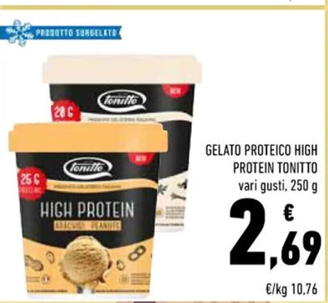 GELATO PROTEICO HIGH PROTEIN TONITTO Vari Gusti 250 G Offerta Di Conad